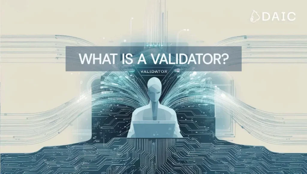 Blockchain Validators