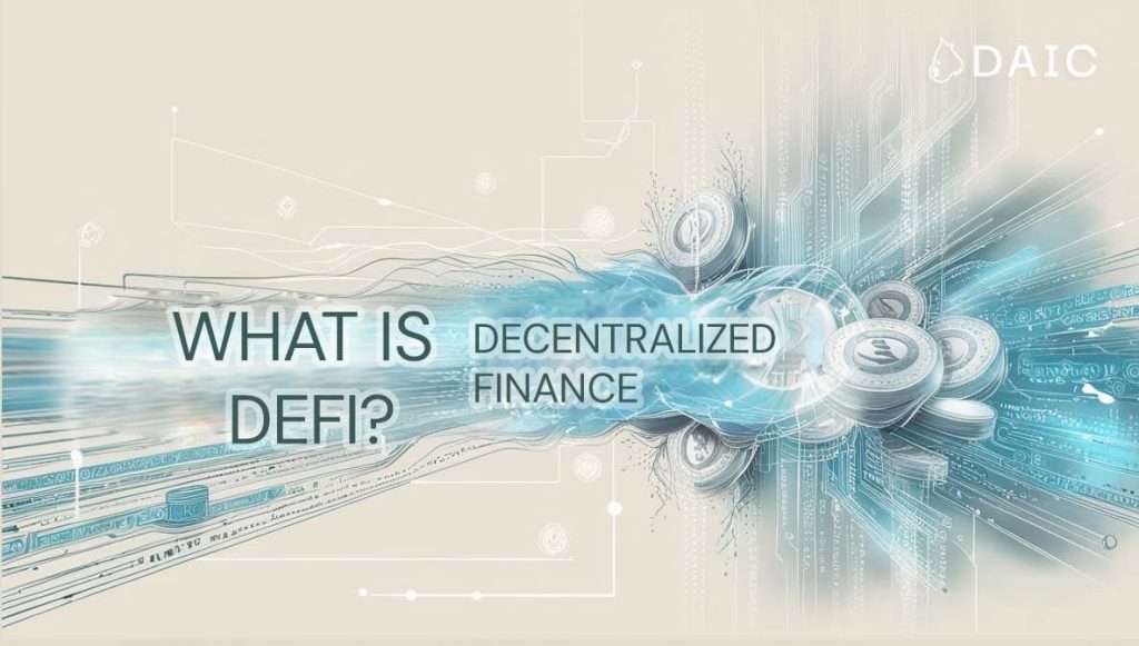 What is DeFi?