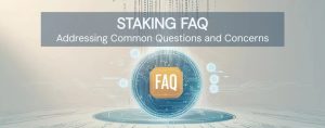 Staking FAQ