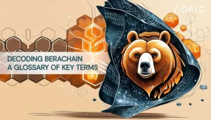 decoding_berachain_a_glossary_of_key_terms