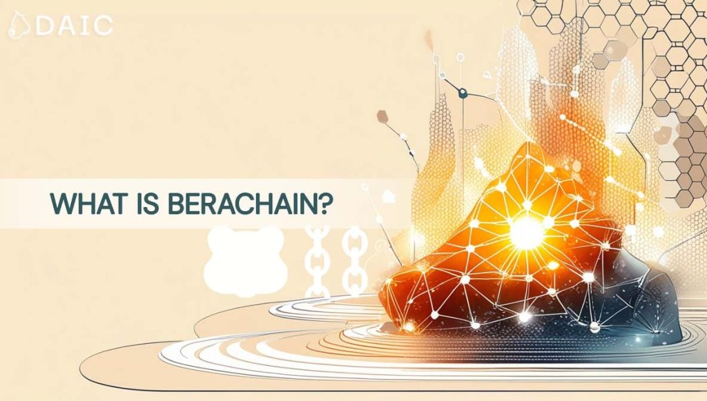 What is Berachain?