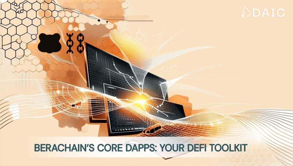 Berachain's Core dApps