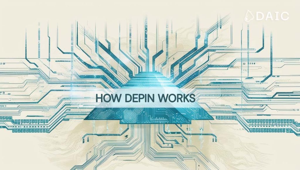 How DePIN Works