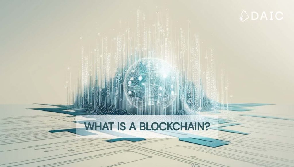 What is a Blockchain?