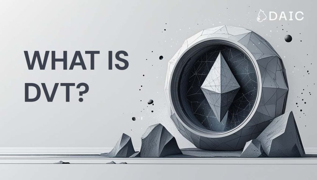 What Is Distributed Validator Technology?