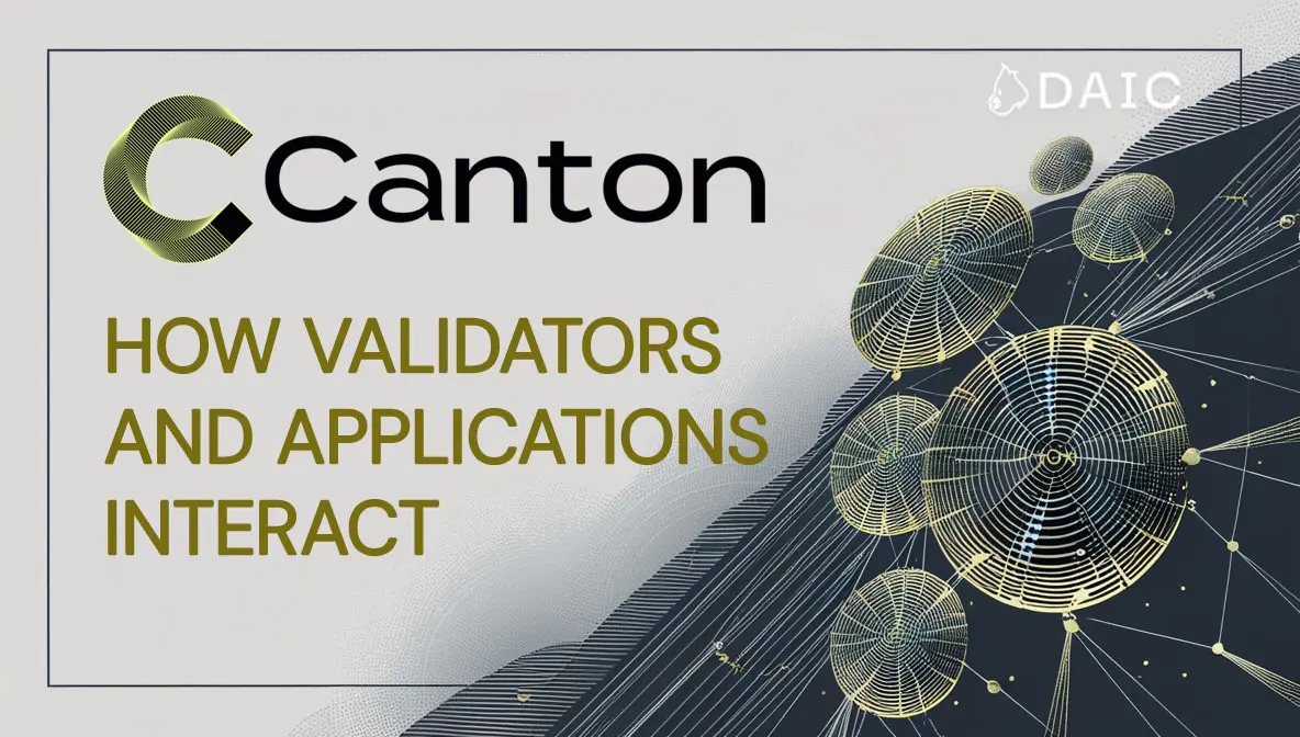 the_canton_engine_room_how_validators_and_applications_interact