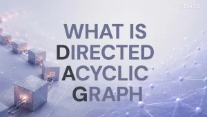 what_is_a_dag_directed_acyclic_graphs